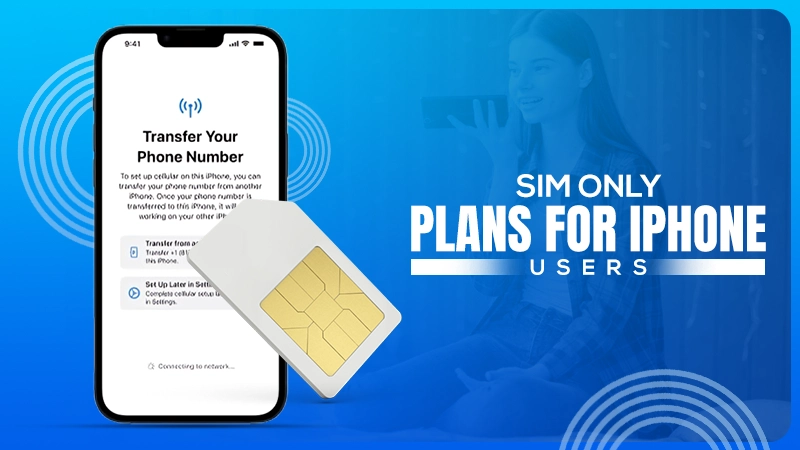 sim only plans for iphone users