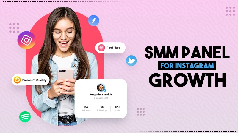 smm panel for instagram growth